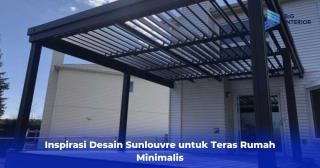 Inspirasi Desain Sunlouvre untuk Teras Rumah Minimalis